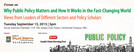 Forum - Why Public Policy Matters and How it Works in the Fast-Changing World